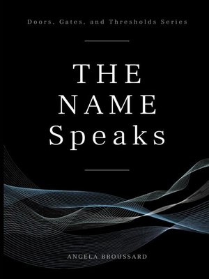 cover image of The Name Speaks